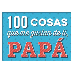 100 cosas que me gustan de ti, papá