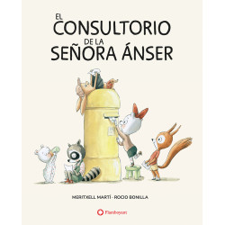 El consultorio de la señora Ánser