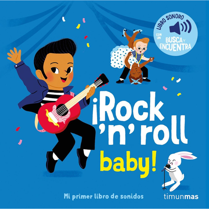 ¡Rock'n'roll baby!