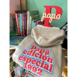 Sudadera/Camiseta papá edición especial
