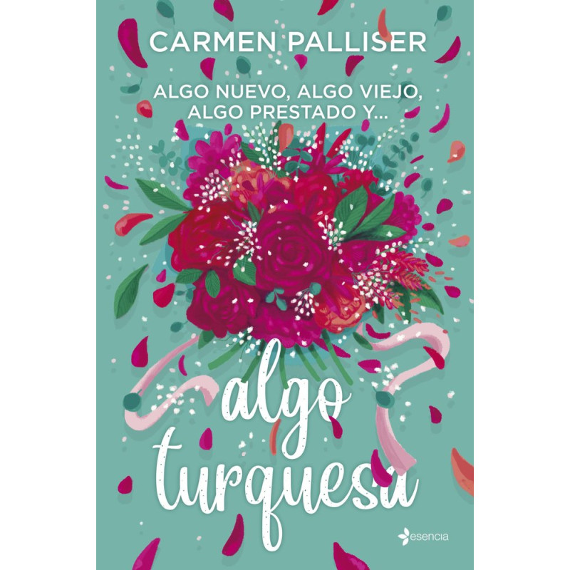 Algo nuevo, algo viejo, algo prestado y algo turquesa