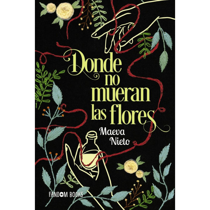 Donde no mueran las flores